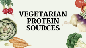 Vegetarian Protein Sources
