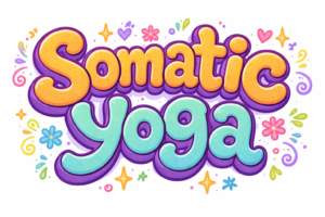 Somatic Yoga