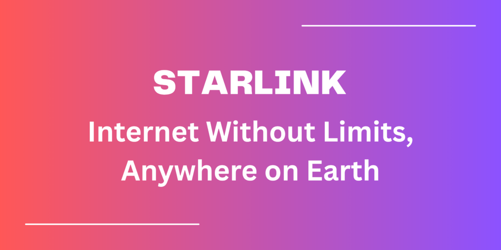 Starlink internet